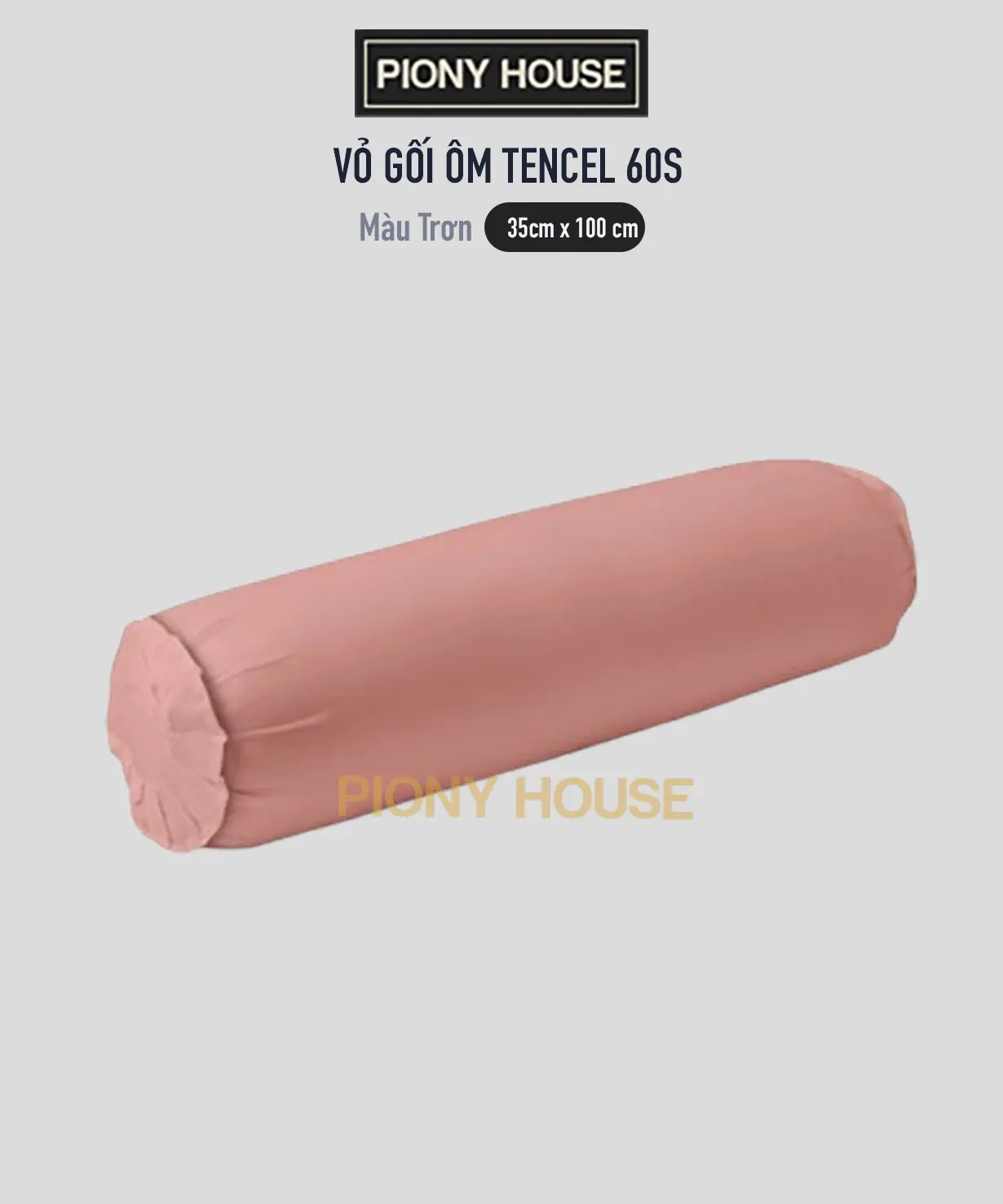 Vỏ Gối ôm Lụa Tencel 60s Size 35×100 cm Cao Cấp Piony House